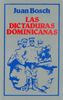 Imagen de LAS DICTADURAS DOMINICANAS