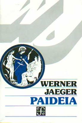 Imagen de PAIDEIA. LOS IDEALES DE LA CULTURA GRIEG