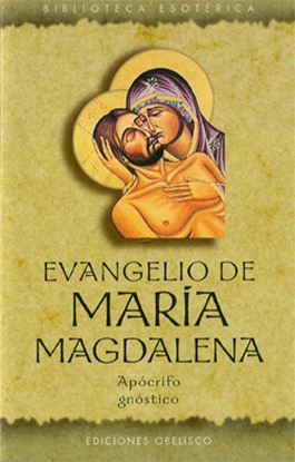 Imagen de EL EVANGELIO DE MARIA MAGDALENA