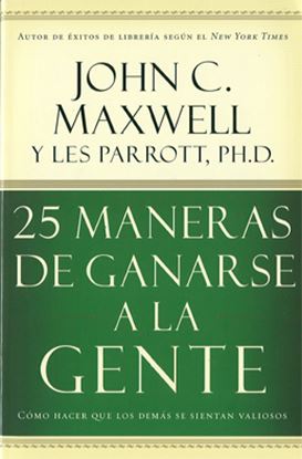 Imagen de 25 MANERAS DE GANARSE A LA GENTE