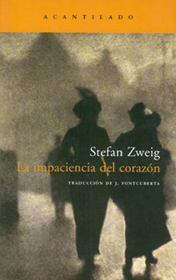 Imagen de LA IMPACIENCIA DEL CORAZON
