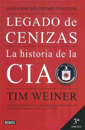 Imagen de LEGADO DE CENIZAS. HISTORIA DE LA CIA(TD