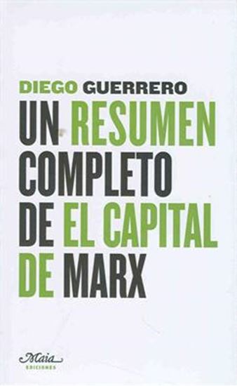 Imagen de RESUMEN COMPL. DE EL CAPITAL DE MARX