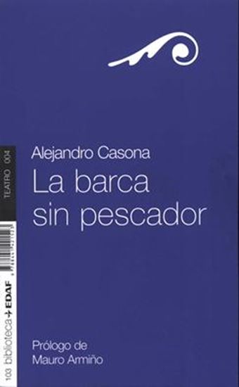 Imagen de LA BARCA SIN PESCADOR