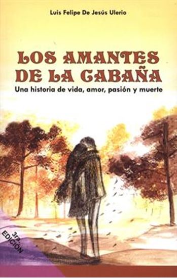 Cuesta Libros. LOS AMANTES DE LA CABAÑA Cuesta Libros. LOS AMANTES DE LA CABAÑA