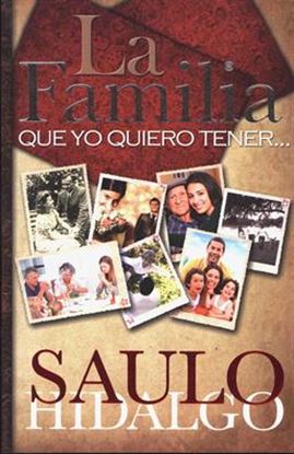 Imagen de LA FAMILIA QUE YO QUIERO TENER...