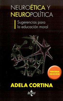 Imagen de NEUROETICA Y NEUROPOLITICA. SUGERENCIAS