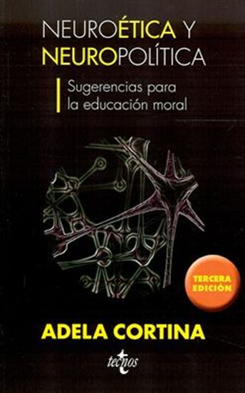 Imagen de NEUROETICA Y NEUROPOLITICA. SUGERENCIAS