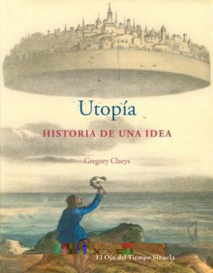 Imagen de UTOPIA. HISTORIA DE UNA IDEA