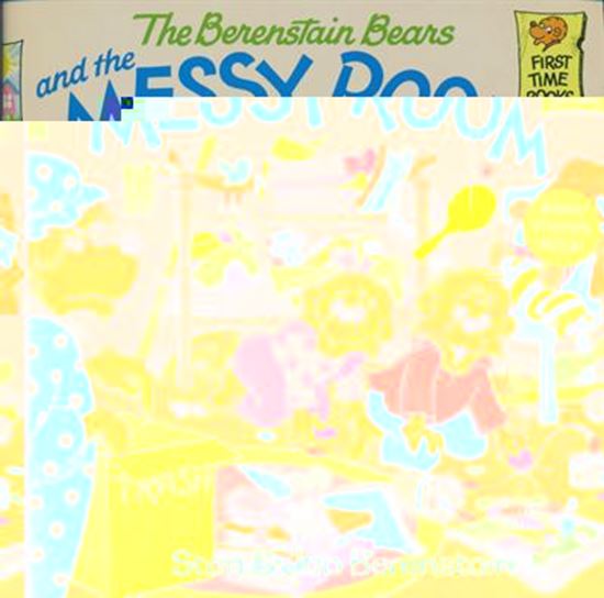 Imagen de THE BERENSTAIN BEAR AND THE MESSY ROOM