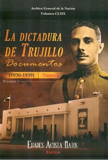Imagen de LA DICTADURA DE TRUJILLO. DOC.T1 VOL1