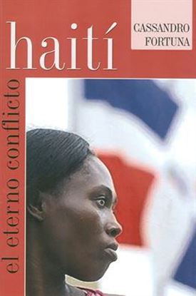 Imagen de HAITI. EL ETERNO CONFLICTO