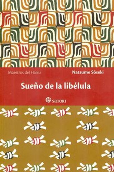 Imagen de SUEÑO DE LA LIBELULA (HAIKU)
