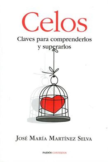 Imagen de CELOS. CLAVES PARA COMPRENDERLOS Y