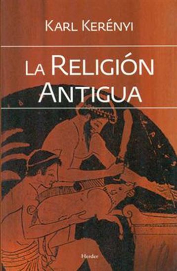Imagen de LA RELIGION ANTIGUA