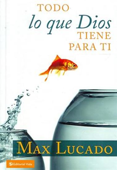 Imagen de TODO LO QUE DIOS TIENE PARA TI