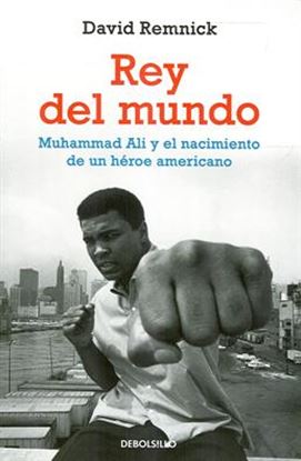 Imagen de REY DEL MUNDO. MUHAMMED ALI (BOL)