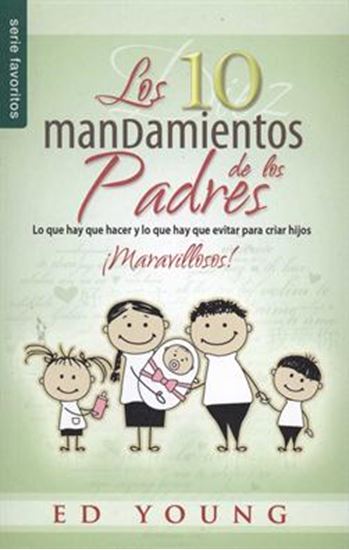 Imagen de LOS 10 MANDAMIENTOS DE LOS PADRES (BOL)