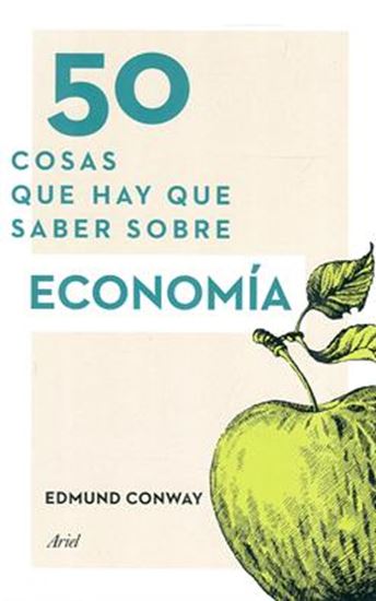 Imagen de 50 COSAS QUE HAY QUE SABER SOBRE ECONOMI