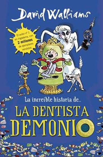 Imagen de LA INCREIBLE HISTORIA DE LA DENTISTA D.