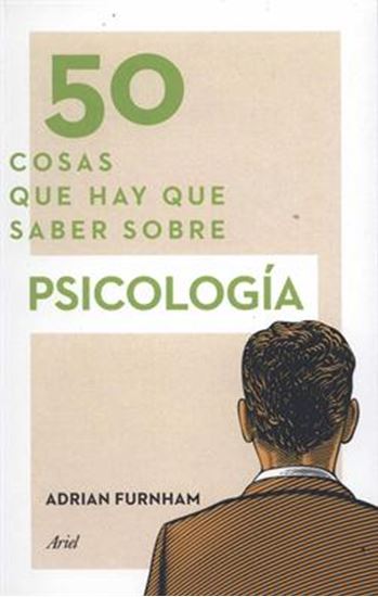 Imagen de 50 COSAS QUE HAY QUE SABER SOBRE PSICOLO
