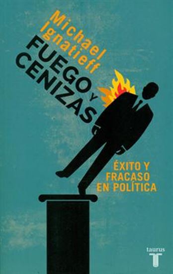 Imagen de FUEGO Y CENIZAS. EXITO Y FRACASO EN POLI