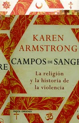 Imagen de CAMPOS DE SANGRE. RELIGION Y VIOLENCIA