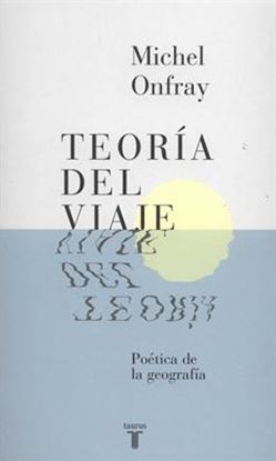 Imagen de TEORIA DEL VIAJE