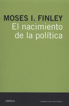 Imagen de EL NACIMIENTO DE LA POLITICA