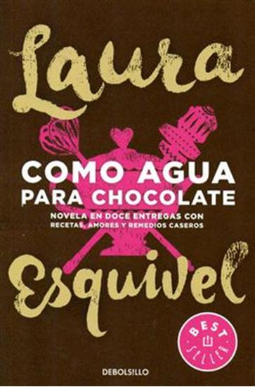 Imagen de COMO AGUA PARA CHOCOLATE (BOL)