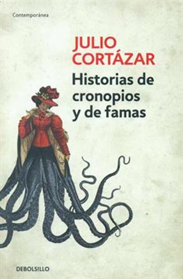 Imagen de HISTORIAS DE CRONOPIOS Y DE FAMAS (BOL)