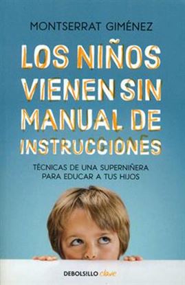 Imagen de LOS NIÑOS VIENEN SIN MANUAL DE (BOL)