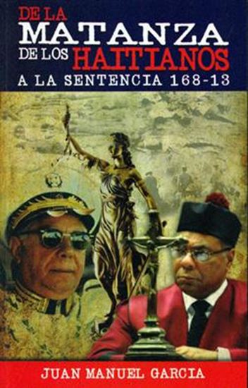 Imagen de DE LA MATANZA DE LOS HAITIANOS A LA S.