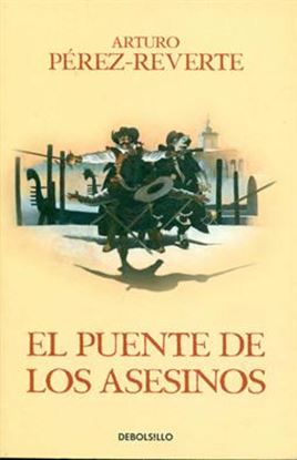 Imagen de EL PUENTE DE LOS ASESINOS (ALA 7) (BOL)