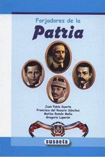 Imagen de FORJADORES DE LA PATRIA (SUSAETA)