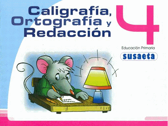 Imagen de CALIGRAFIA, ORTOGRAFIA Y REDACCION NO. 4