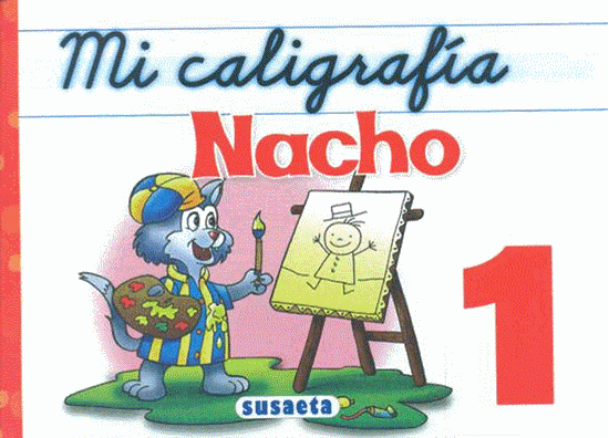 Imagen de MI CALIGRAFIA NACHO NO. 1