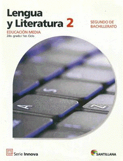Imagen de LENGUA Y LITERATURA 2 BACH. SERIE INNOVA
