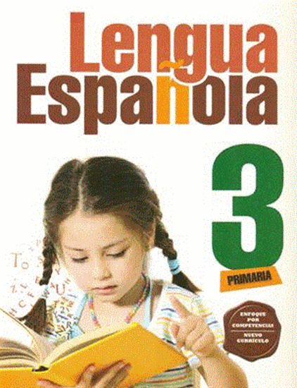 Imagen de LENGUA ESPAÑOLA NO. 3 PRIMARIA(ENFOQUE)
