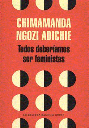 Imagen de TODOS DEBERIAMOS SER FEMINISTAS