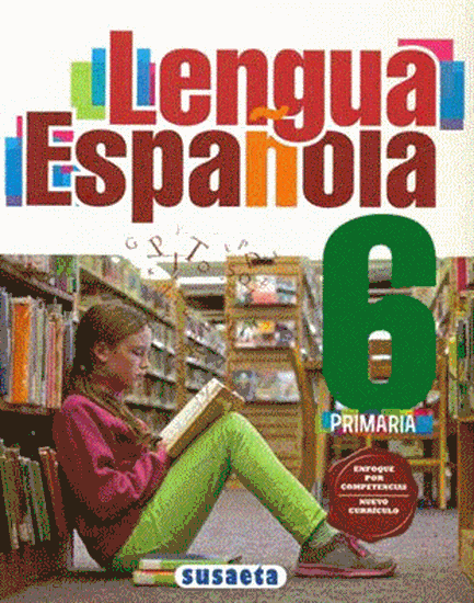 Imagen de LENGUA ESPAÑOLA NO. 6 PRIMARIA (ENFOQUE