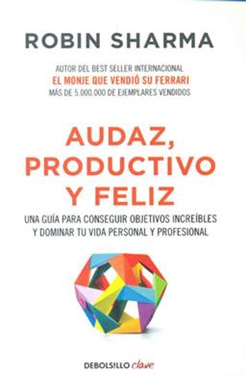 Imagen de AUDAZ, PRODUCTIVO Y FELIZ (BOL)