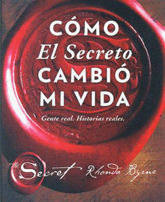 Imagen de COMO EL SECRETO CAMBIO MI VIDA