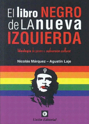 Imagen de EL LIBRO NEGRO DE LA NUEVA IZQUIERDA