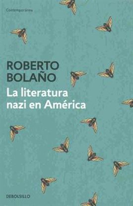 Imagen de LA LITERATURA NAZI EN AMERICA (BOL)