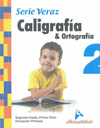 Imagen de CALIGRAFIA Y ORTOGRAFIA SERIE VERAZ 2