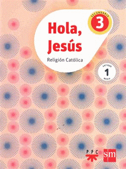 Imagen de HOLA, JESUS 3 CONECTA (SECUNDARIA)