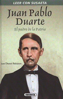 Imagen de JUAN PABLO DUARTE (LEER CON SUSAETA)