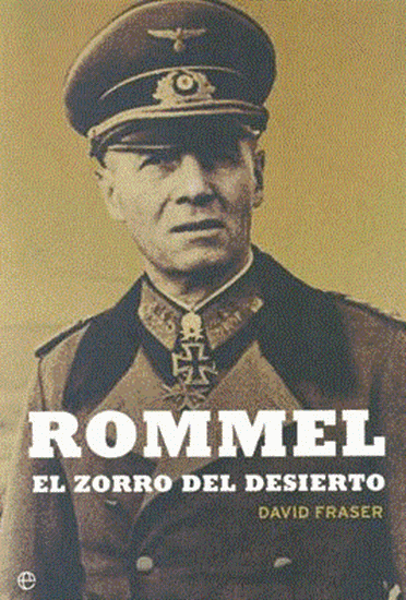 Imagen de ROMMEL, EL ZORRO DEL DESIERTO (OF)