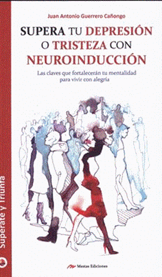 Imagen de SUPERA TU DEPRESION O TRISTEZA CON NEURO